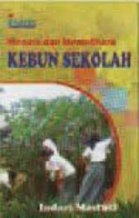 Image of Menata dan Memelihara Kebun Sekolah