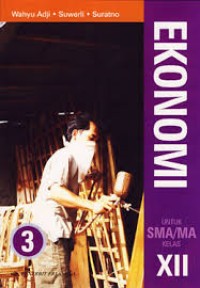 Image of Ekonomi Untuk SMA/ MAK Kelas XII