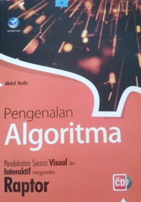 Image of Pengenalan Algoritma, Pendekatan Secara Visual Dan Interaktif Menggunakan Raptor