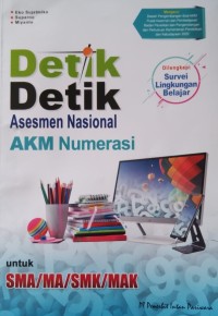 Image of Detik-detik Asesmen Nasional AKM Numerasi untuk SMA/MA/SMK/MAK