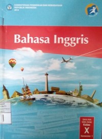 Image of Bahasa Inggris: SMA/MA/SMK/MAK Kelas X Semester 1