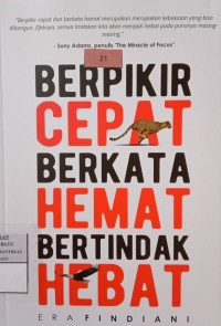 Image of Berpikir Cepat, Berkata Hemat, Bertindak Hebat