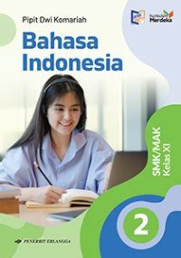 Image of Bahasa Indonesia 2 SMK/MAK Kelas XI Kurikulum Merdeka