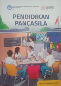 Image of Pendidikan Pancasila Kelas X Kurikulum Merdeka: Buku Siswa