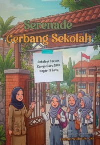 Image of Serenade Gerbang Sekolah