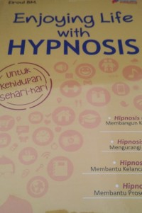 Image of Enjoying Life with Hypnosis