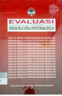 Image of Evaluasi: Panduan Diklat Perpustakaan sekolah