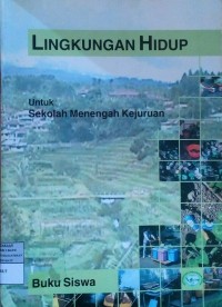 Image of Lingkungan Hidup Untuk SMK