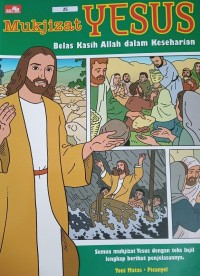 Image of Mukjizat Yesus : Belas Kasih Allah dalam Keseharian
