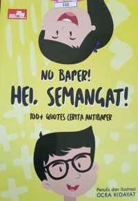 Image of No Baper! Hei Semangat!