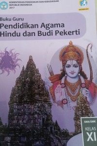 Image of Pendidikan Agama Hindu dan Budi Pekerti: Buku Guru SMA/MAK Kelas XI Kurikulum 2013Kementerian Pendidikan dan Kebudayaan, Republik Indonesia