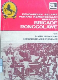 Image of Pengabdian Selama Perang Kemerdekaan Bersama Brigade Ronggolawe