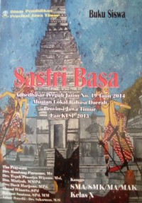 Image of Sastri Basa: Kanggo SMA/SMK/MA/MAK Kelas X