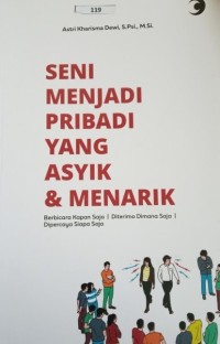 Image of Seni Menjadi Pribadi yang Asyik & Menarik