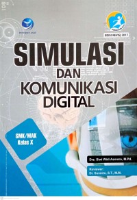 Image of Simulasi dan Komunikasi Digital: untuk SMK/MAK Kelas X