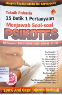 Image of Teknik Rahasia 15 Detik 1 Pertanyaan Menjawab Soal-soal Psikotest