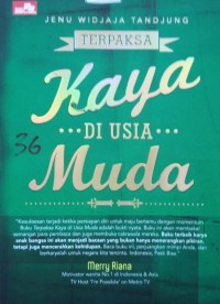 Image of Terpaksa kaya Di Usia Muda